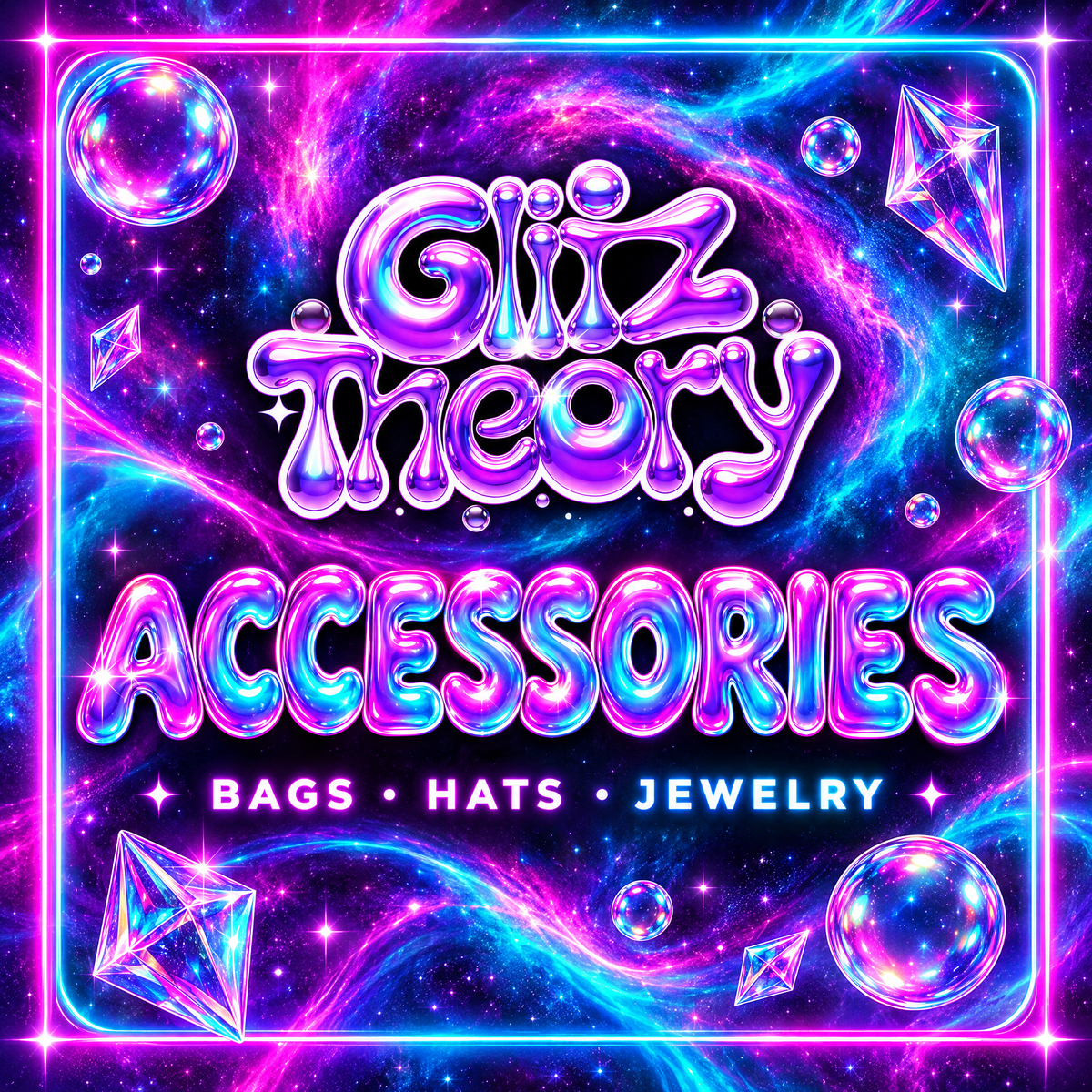Glitz Theory Accessories collection