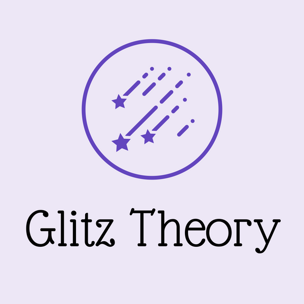 Glitz Theory