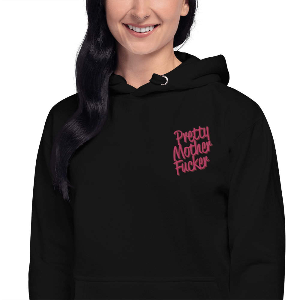 Pretty Mother Fucker Embroidered Hoodie