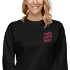 Pretty Mother Fucker Embroidered Unisex Sweatshirt